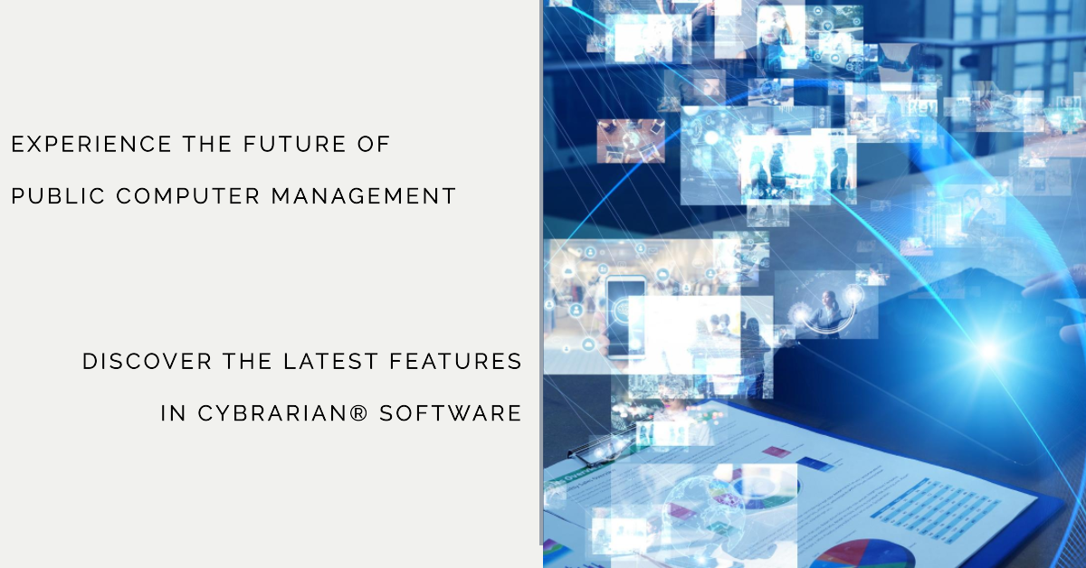 What's New in CYBRARIAN® Software